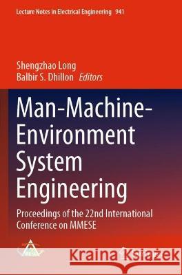 Man-Machine-Environment System Engineering  9789811947889 Springer Nature Singapore