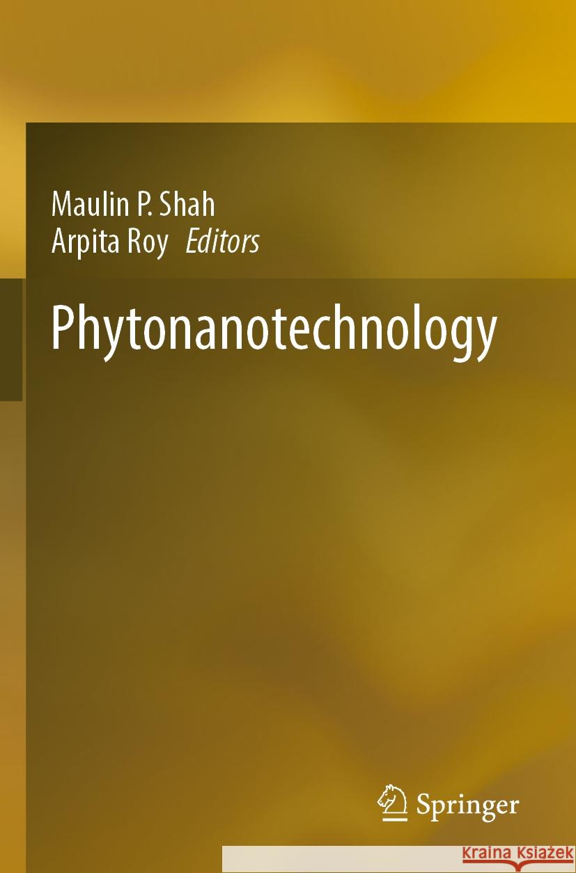 Phytonanotechnology  9789811948138 Springer Nature Singapore