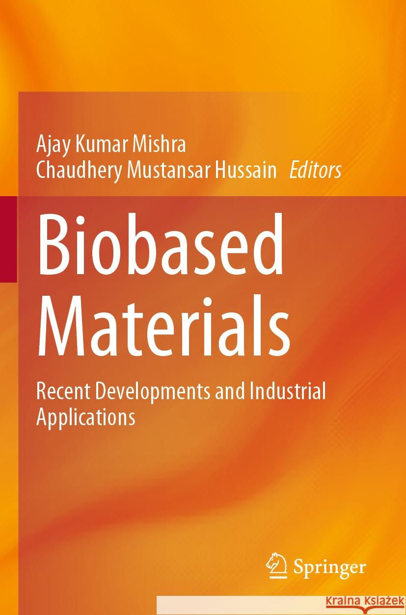 Biobased Materials  9789811960260 Springer Nature Singapore