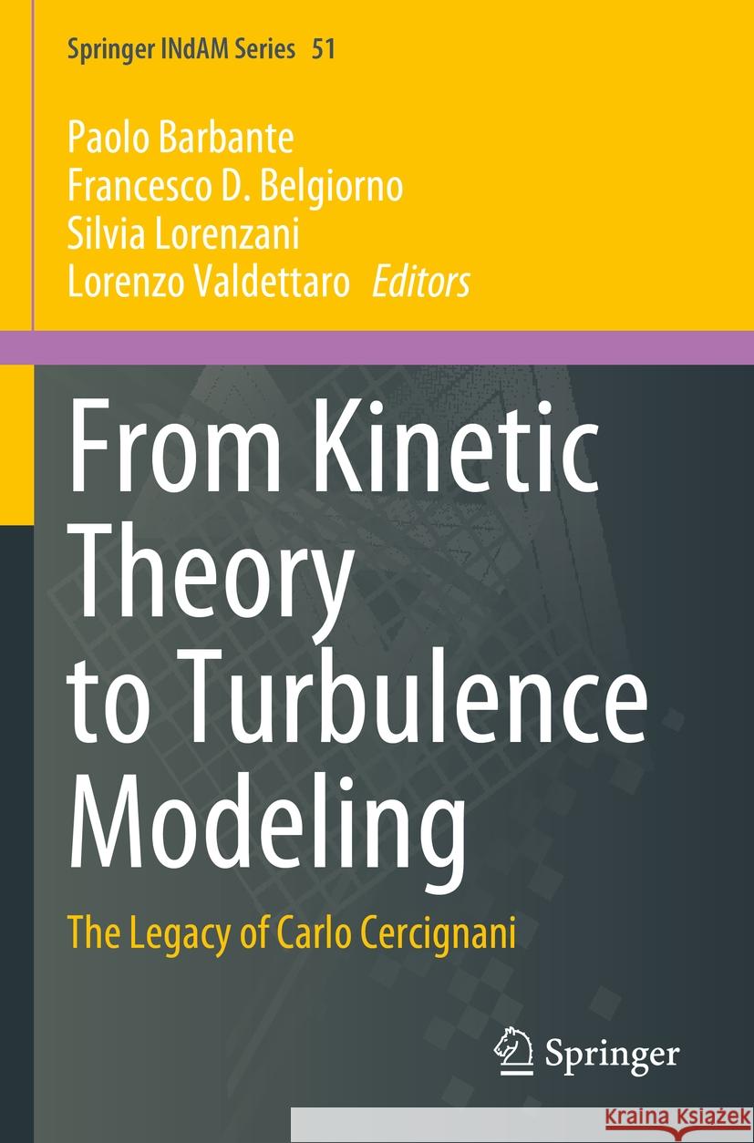 From Kinetic Theory to Turbulence Modeling  9789811964640 Springer Nature Singapore