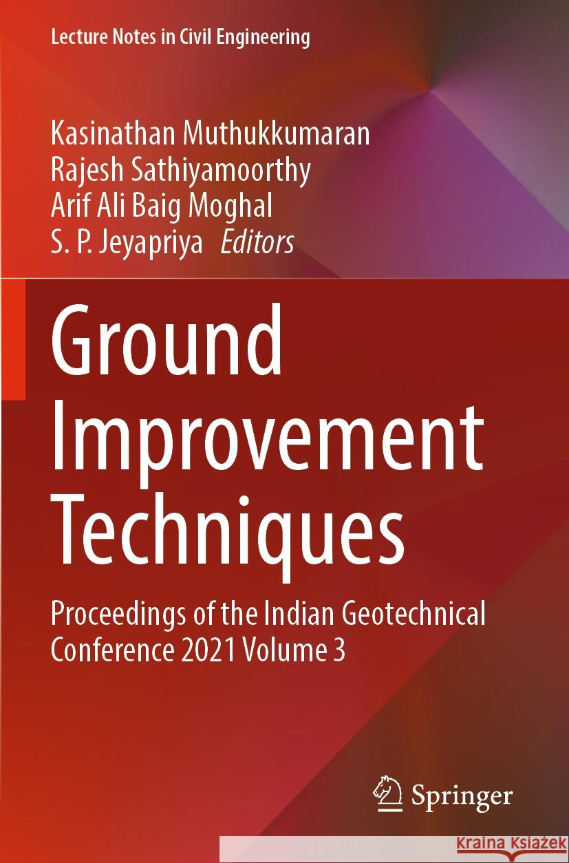 Ground Improvement Techniques  9789811967290 Springer Nature Singapore