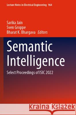 Semantic Intelligence  9789811971280 Springer Nature Singapore