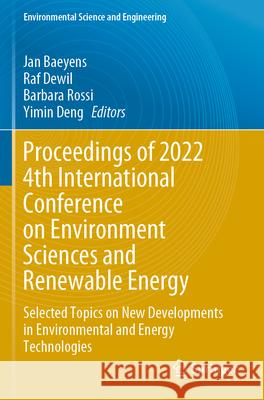 Proceedings of 2022 4th International Conference on Environment Sciences and Renewable Energy  9789811994425 Springer Nature Singapore