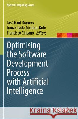 Optimising the Software Development Process with Artificial Intelligence  9789811999505 Springer Nature Singapore