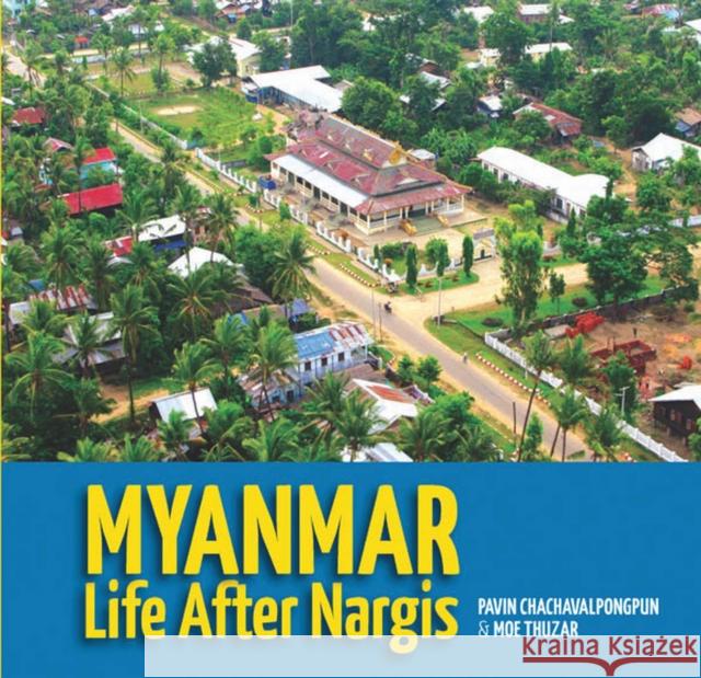 Myanmar Pavin Chachavalpongpun 9789812309686 Institute of Southeast Asian Studies