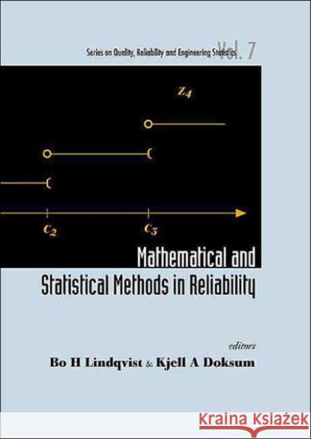 Mathematical and Statistical Methods in Reliability Doksum, Kjell A. 9789812383211