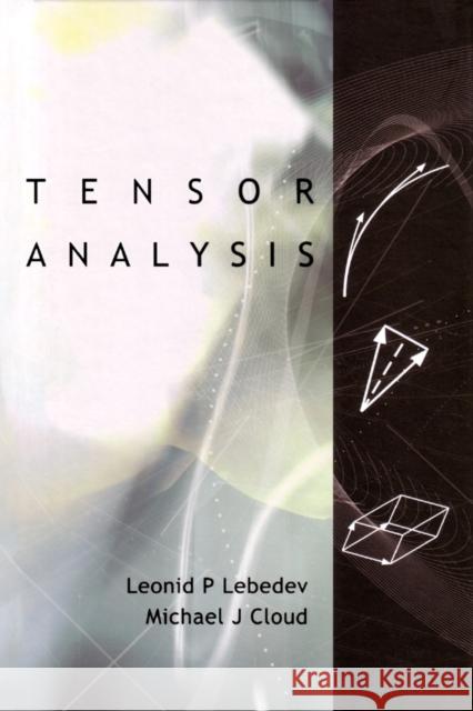 Tensor Analysis  9789812383600 World Scientific Publishing Co Pte Ltd