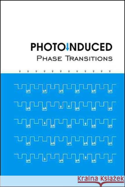 Photoinduced Phase Transitions Keiichiro Nasu 9789812387639