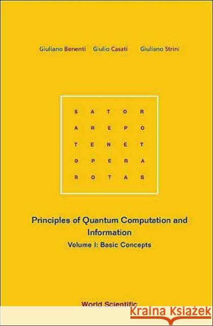 Principles of Quantum Computation and Information - Volume I: Basic Concepts Benenti, Giuliano 9789812388308 World Scientific Publishing Company