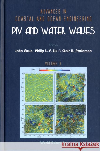 Piv and Water Waves Grue, John 9789812389145