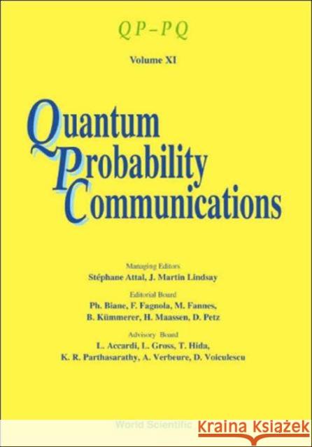 Quantum Probability Communications: Qp-Pq - Volume XI Lindsay, J. Martin 9789812389756