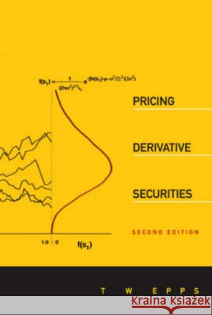 pricing derivative securities (2nd edition)  Epps, Thomas Wake 9789812700339