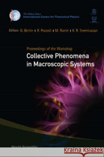 Collective Phenomena in Macroscopic Systems - Proceedings of the Workshop Pozzoli, Roberto 9789812707055 World Scientific Publishing Company