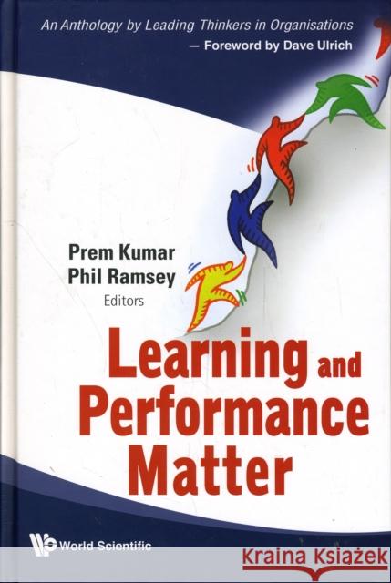 Learning and Performance Matter Kumar, Prem 9789812771926