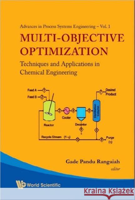 multi-objective optimization: techniques and applications in chemical engineering  Rangaiah, Gade Pandu 9789812836519