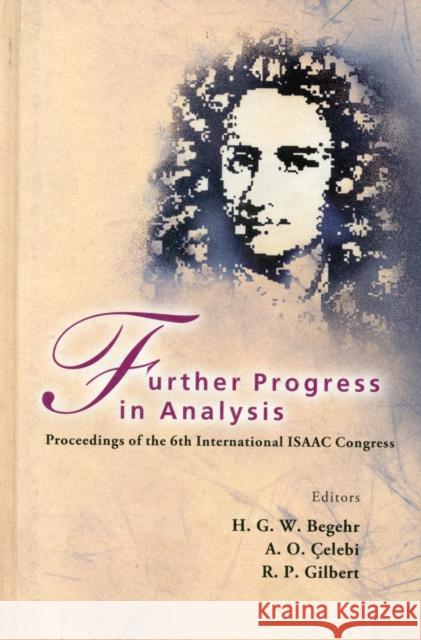 Further Progress in Analysis - Proceedings of the 6th International Isaac Congress Celebi, A. Okay 9789812837325