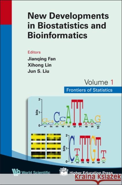 New Developments in Biostatistics and Bioinformatics Fan, Jianqing 9789812837431 World Scientific Publishing Company