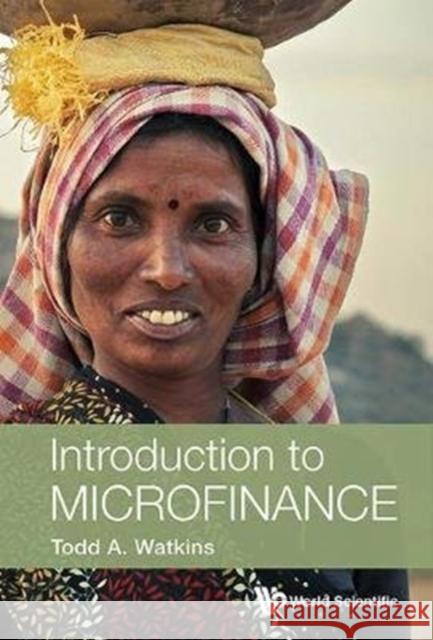 Introduction to Microfinance Todd A. Watkins 9789813140738