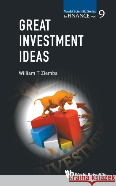 Great Investment Ideas William T. Ziemba 9789813144361 World Scientific Publishing Company