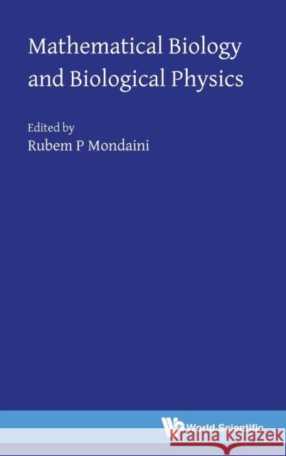 Mathematical Biology and Biological Physics  9789813227873 