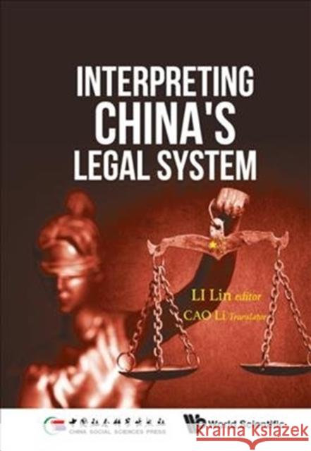 Interpreting China's Legal System  9789813231306 