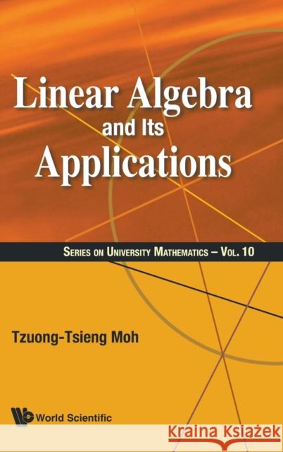 Linear Algebra and Its Applications  9789813235427 World Scientific Publishing Company