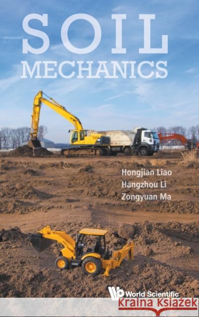 Soil Mechanics Hongjian Liao Hangzhou Li Qingyi Mu 9789813238503