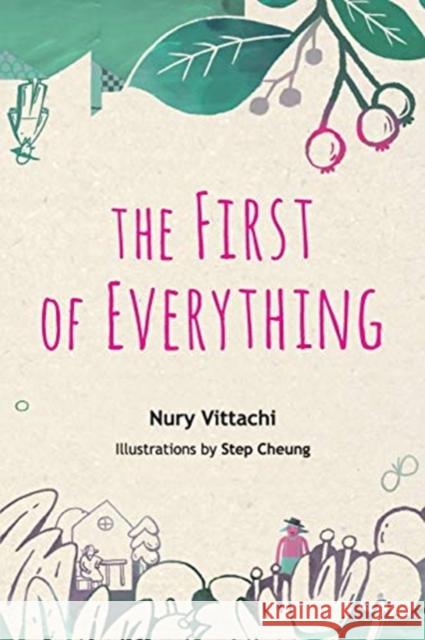 The First of Everything Step Cheung Nury Vittachi 9789813274778 Wse