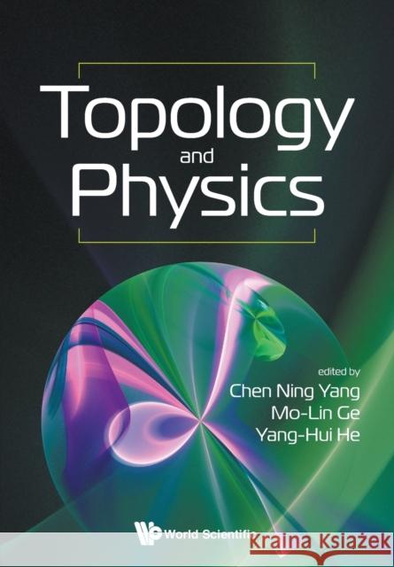 Topology and Physics Yang, Chen Ning 9789813278509