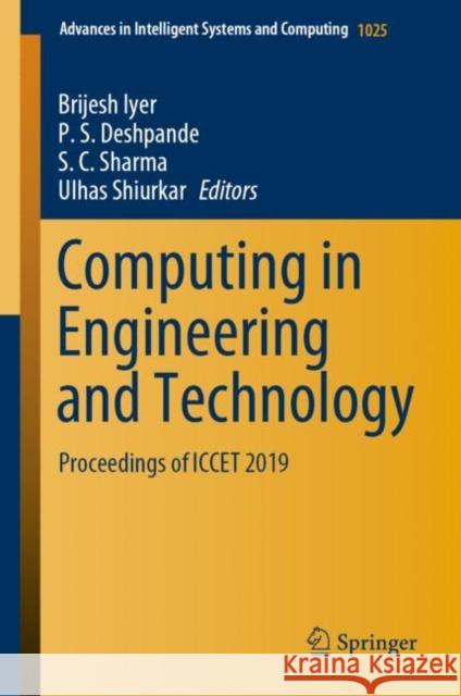 Computing in Engineering and Technology: Proceedings of Iccet 2019 Iyer, Brijesh 9789813295148