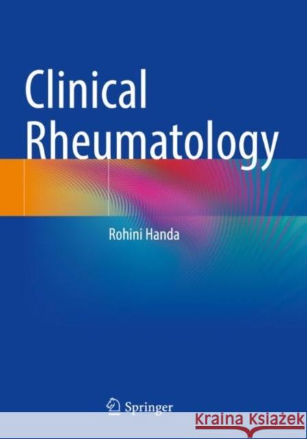 Clinical Rheumatology Handa, Rohini 9789813348875