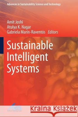 Sustainable Intelligent Systems  9789813349032 Springer Singapore
