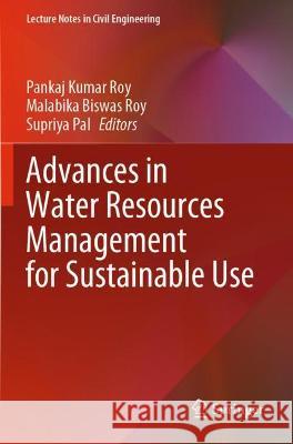 Advances in Water Resources Management for Sustainable Use  9789813364141 Springer Nature Singapore