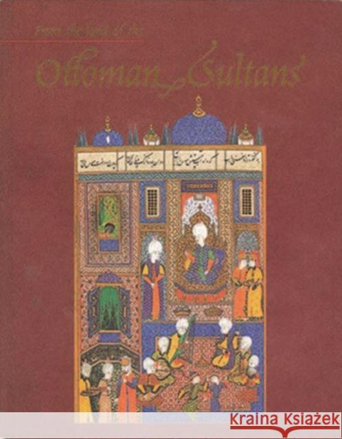 From the Land of the Ottoman Sultans Elaine Yeo 9789814155403 Asian Civilization Museum