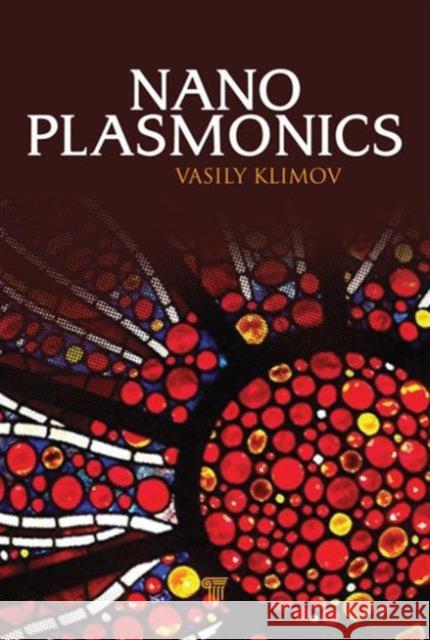 Nanoplasmonics Vasily Vasilievich Klimov 9789814267168