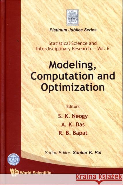 Modeling, Computation and Optimization Neogy, S. K. 9789814273503 World Scientific Publishing Company