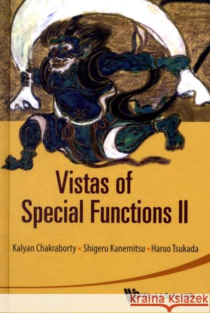 Vistas of Special Functions II Tsukada, Haruo 9789814273978 World Scientific Publishing Company