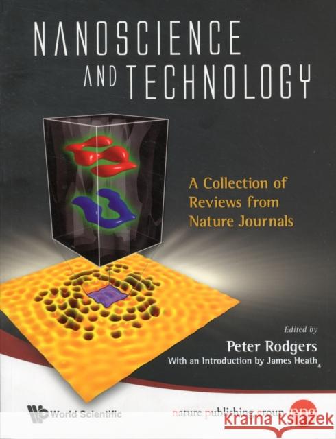 Nanoscience and Technology: A Collection of Reviews from Nature Journals Rodgers, Peter 9789814282697