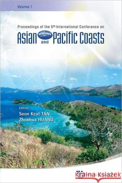 asian and pacific coasts 2009 - proceedings of the 5th international conference on apac 2009 (in 4 volumes, )  Tan, Soon Keat 9789814287944
