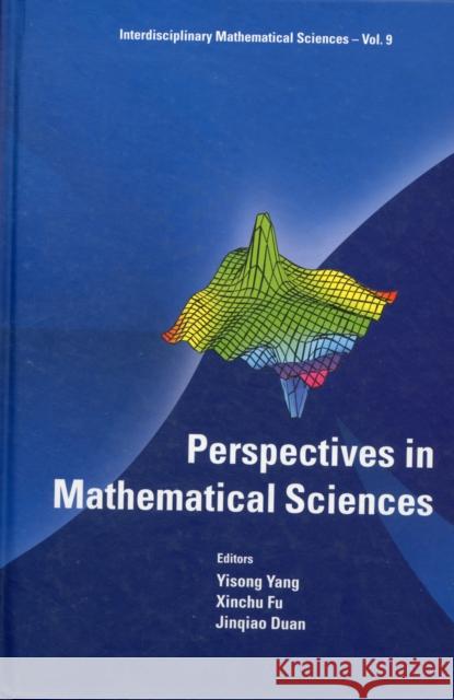 Perspectives in Mathematical Sciences Yang, Yisong 9789814289306 World Scientific Publishing Company