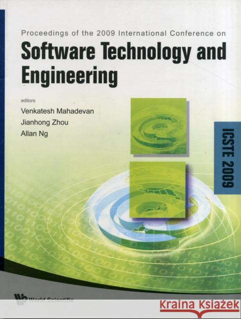 Software Technology and Engineering - Proceedings of the International Conference on Icste 2009 Ng, Allan 9789814289979 World Scientific Publishing Company