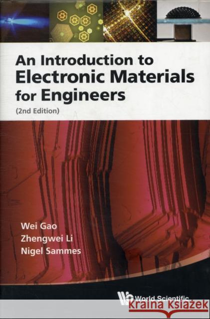 An Introduction to Electronic Materials for Engineers Gao, Wei 9789814293693 World Scientific Publishing Company