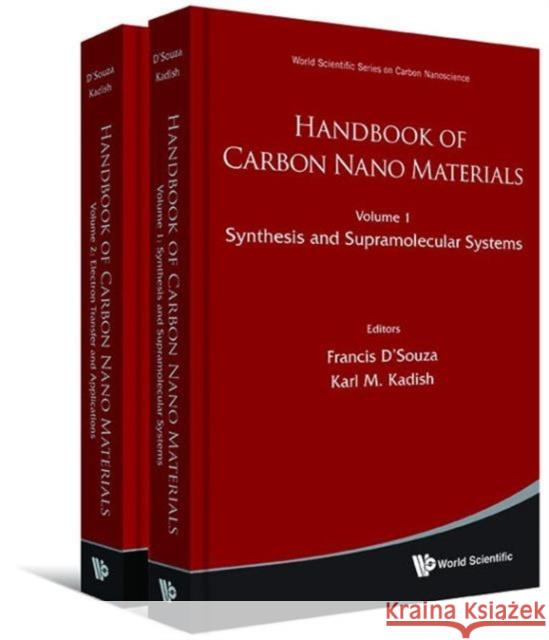 Handbook of Carbon Nano Materials (Volumes 1-2) Kadish, Karl M. 9789814327817 World Scientific Publishing Company