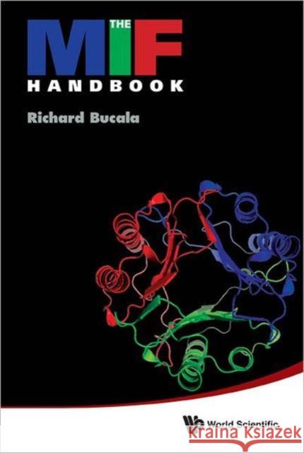 The MIF Handbook Bucala, Richard 9789814335355 0