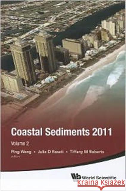 The Proceedings of the Coastal Sediments 2011 Set Roberts, Tiffany M. 9789814355520 World Scientific Publishing Company