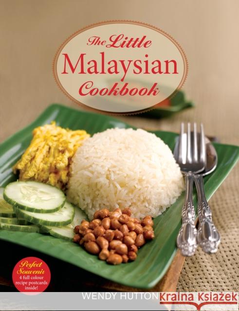 The Little Malaysian Cookbook Hutton, Wendy 9789814516266 Marshall Cavendish International (Asia) Pte L