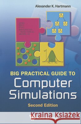 big practical guide to computer simulations (2nd edition)  Alexander K. Hartmann 9789814571777