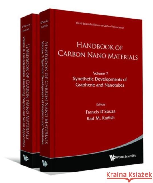 Handbook of Carbon Nano Materials (Volumes 7-8) Kadish, Karl M. 9789814678902