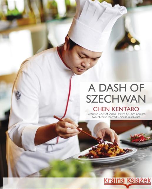 A Dash of Szechwan  9789814794824 Marshall Cavendish International (Asia) Pte L