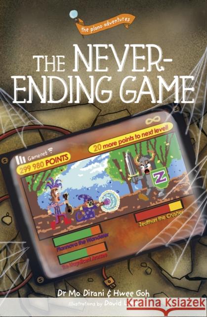 the plano adventures: The Never-ending Game Hwee Goh 9789814828963